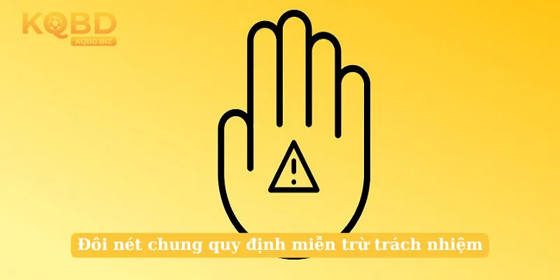 Đôi nét chung quy định miễn trừ trách nhiệm